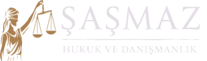 Şaşmaz Hukuk ve Danışmanlık Bürosu